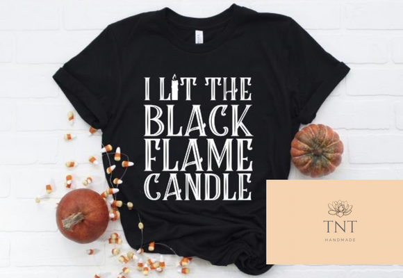 I Lit The Black Flame Candle